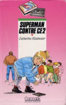 Superman contre CE2 - couverture livre occasion