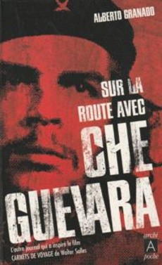 Sur la route avec Che Guevara - couverture livre occasion