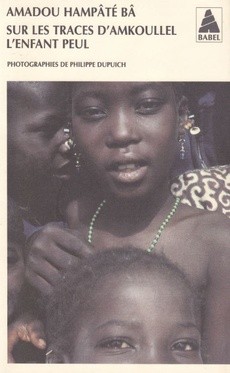 Sur les traces d'Amkoullel l'enfant peul - couverture livre occasion