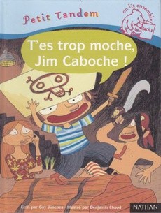 T'es trop moche, Jim Caboche! - couverture livre occasion