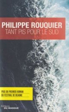 Tant pis pour le Sud - couverture livre occasion