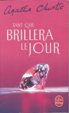 couverture de 'Tant que brillera le jour' - couverture livre occasion