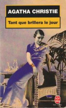 Tant que brillera le jour - couverture livre occasion