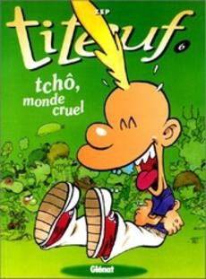 Tchô, monde cruel / Le miracle de la vie - couverture livre occasion