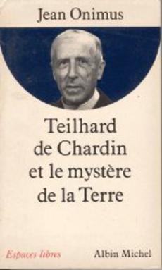 Teilhard de Chardin et le mystère de la Terre - couverture livre occasion