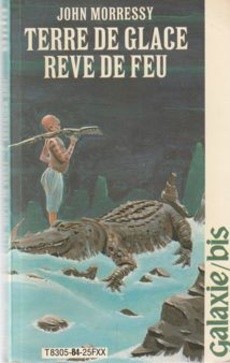 Terre de glace Rêve de feu - couverture livre occasion