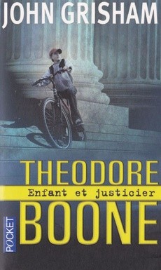 Theodore Boone - Enfant et justicier - couverture livre occasion