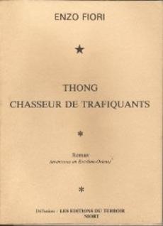 Thong Chasseur de trafiquants - couverture livre occasion