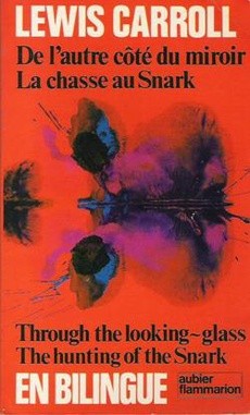 Through the looking glass - The hunting of the Snark - couverture livre occasion