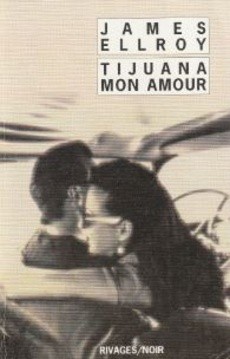 Tijuana mon amour - couverture livre occasion