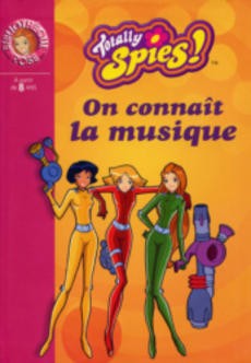 Totally Spies On connaît la musique - couverture livre occasion