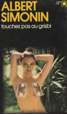 Touchez pas au grisbi - couverture livre occasion