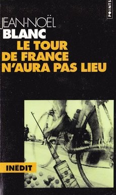 Le tour de france n'aura pas lieu - couverture livre occasion