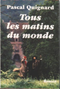 Tous les matins du monde - couverture livre occasion
