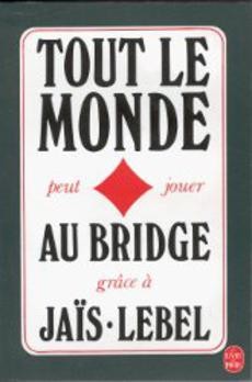 Tout le monde peut jouer au bridge - couverture livre occasion