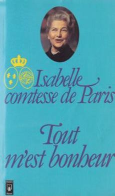 Tout m'est bonheur - couverture livre occasion