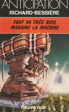 Tout va rès bien, Madame la Machine - couverture livre occasion