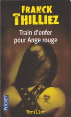 Train d'enfer pour Ange rouge - couverture livre occasion