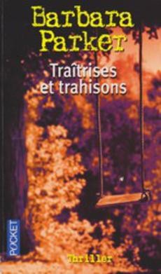 Traîtrises et trahisons - couverture livre occasion
