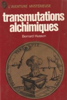 Transmutations alchimiques - couverture livre occasion