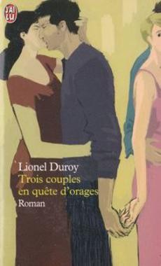 Trois couples en quête d'orages - couverture livre occasion