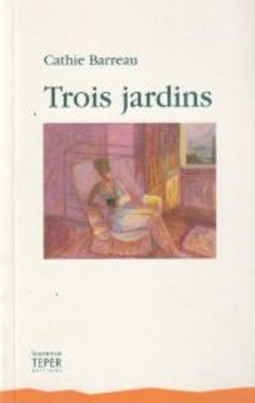 Trois jardins - couverture livre occasion