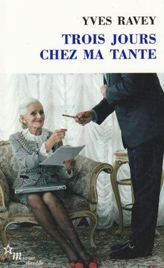 Trois jours chez ma tante - couverture livre occasion