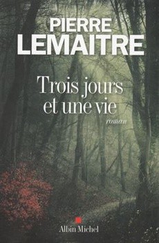 Trois jours et une vie - couverture livre occasion