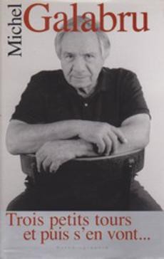 Trois petits tours et puis s'en vont... - couverture livre occasion