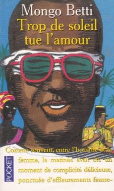 Trop de soleil tue l'amour - couverture livre occasion