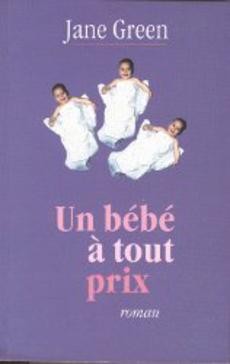 Un bébé à tout prix - couverture livre occasion