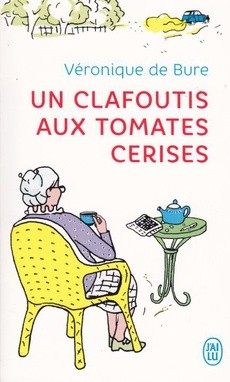 Un clafoutis aux tomates cerises - couverture livre occasion