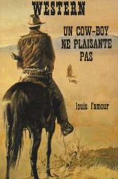 Un cow-boy ne plaisante pas - couverture livre occasion