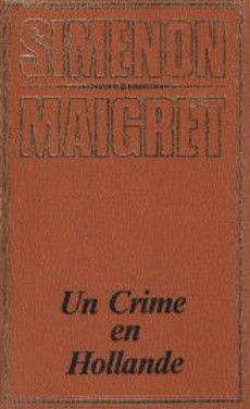 couverture de 'Un crime en Hollande' - couverture livre occasion