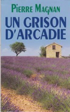 Un grison d'Arcadie - couverture livre occasion