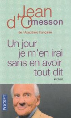 Un jour je m'en irai sans avoir tout dit - couverture livre occasion