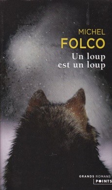 Un loup est un loup - couverture livre occasion