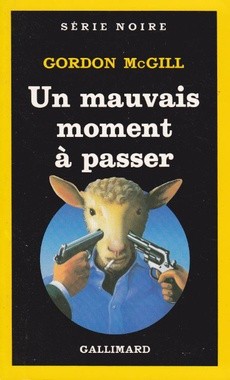 Un mauvais moment à passer - couverture livre occasion