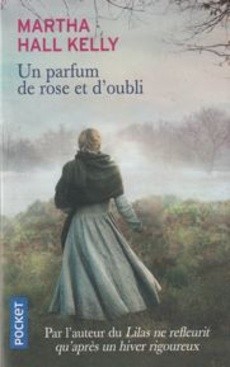 Un parfum de rose et d'oubli - couverture livre occasion