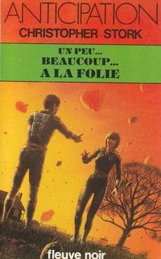 Un peu .. Beaucoup ... A la folie - couverture livre occasion