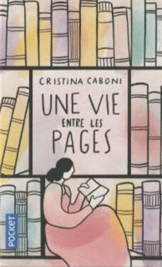 Un vie entre les pages - couverture livre occasion