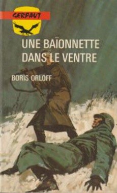 Une baïonnette dans le ventre - couverture livre occasion