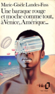 Une baraque rouge et moche comme tout, à Venice, Amérique - couverture livre occasion