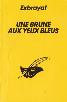 Une brune aux yeux bleus - couverture livre occasion