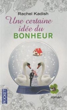 Une certaine idée du bonheur - couverture livre occasion