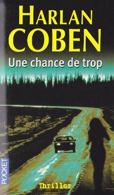 Une chance de trop - couverture livre occasion