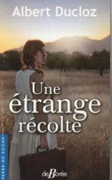 Une étrange récolte - couverture livre occasion