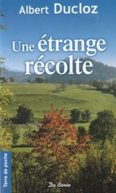 Une étrange récolte - couverture livre occasion