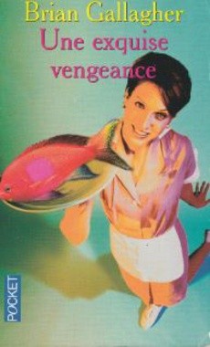 Une exquise vengeance - couverture livre occasion