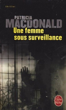 couverture de 'Une femme sous surveillance' - couverture livre occasion